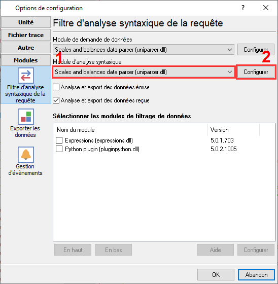 Sélection du plugin de balances pour interroger un appareil et analyser les données entrantes.